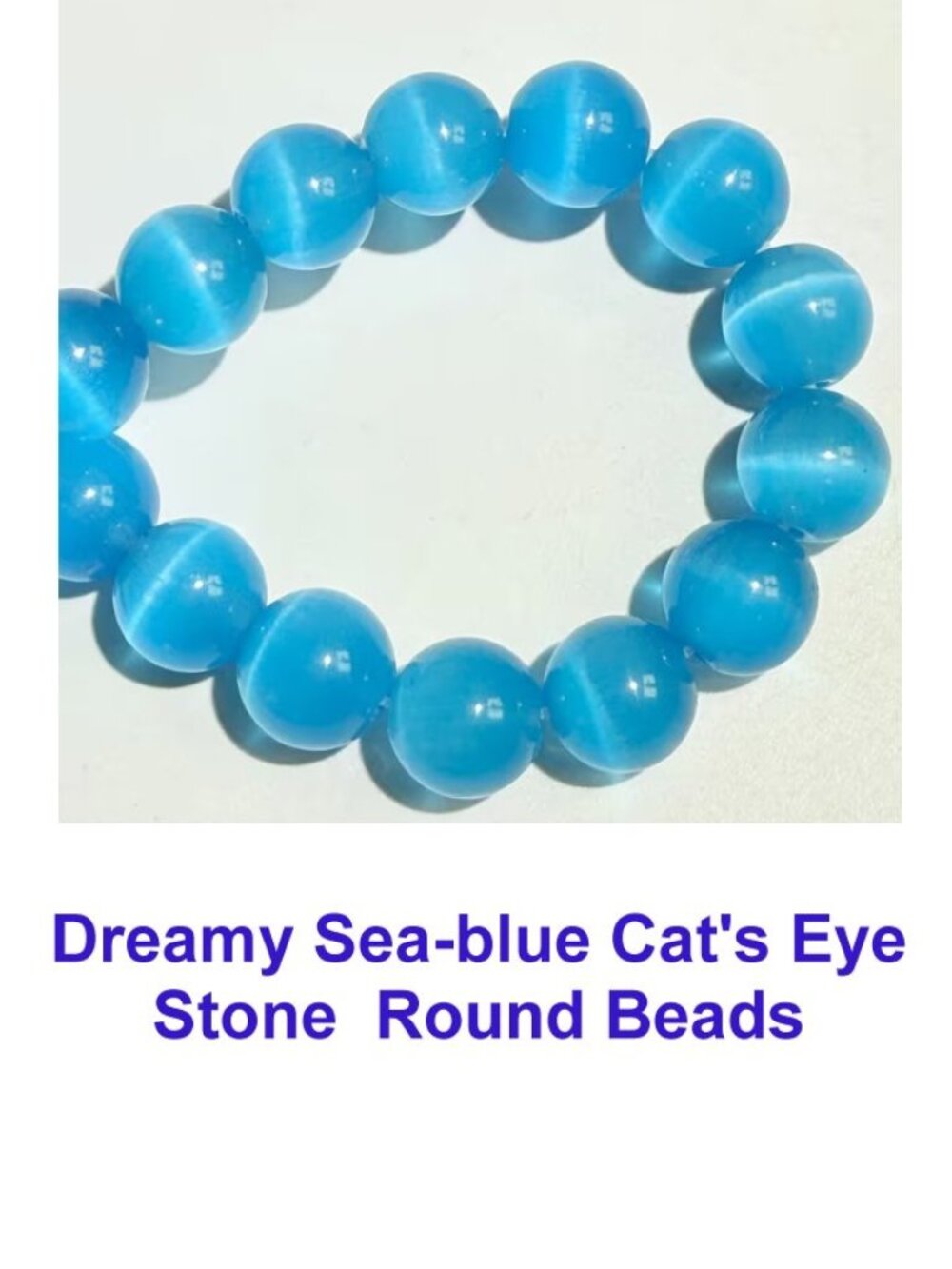 Dreamy Sea Blue Blue Cat Eye Beads 8mm 32 Beads - 10mm 26 Beads